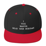 "I Feel Rooted" Snapback Hat