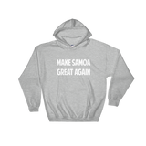 "Make Samoa Great Again” Hoodie