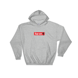 "Sup Uce?" Hoodie