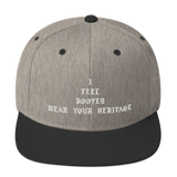 "I Feel Rooted" Snapback Hat