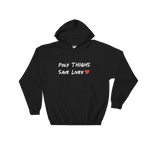 "Poly Thighs Save Lives" Hoodie
