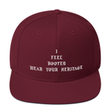 "I Feel Rooted" Snapback Hat