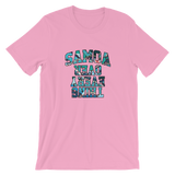 "Samoa Over Everything" T-Shirt